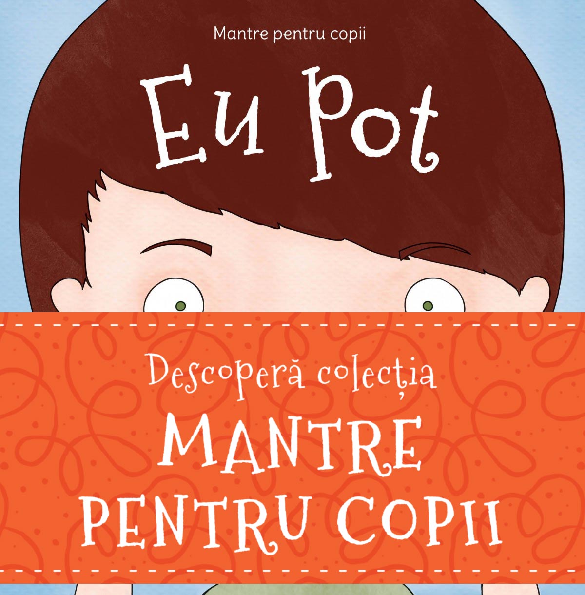 Seria Mantre pentru copii